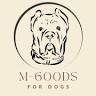 M-Goods for dogs
