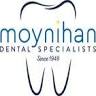 Moynihan Dental Specialists