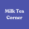 Milk Tea Corner