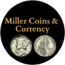 Miller Coins and Currency