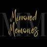 Mirrored Memories