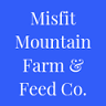 Misfit Mountain Farm And Feed