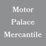 Motor Palace Mercantile