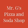Mr. G's Pizza and Soda Shop