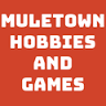 Muletown Hobbies and Games