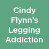 Cindy Flynn’s Legging Addiction