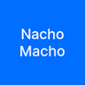Nacho Macho