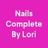 Nails Complete By Lori