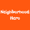 Neighborhood Hero