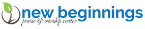 New Beginnings Praise & Worship Center