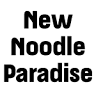 New Noodle Paradise
