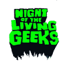 Night of the Living GEEKS