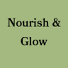 Nourish and Glow