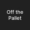Off the Pallet
