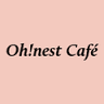 Oh!nest Café