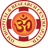 Om Hospital & Research Centre Pvt. Ltd.