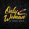 Only Woman & Cool Man