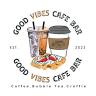 Good Vibes Cafe Bar