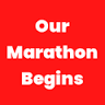 Our Marathon Begins
