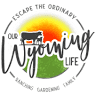 Our Wyoming Life Ranch & Farm Store