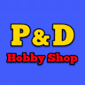 P & D Hobby Shop
