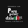 Piąte przez dziesiąte - włoska pizza, pasta, sałatki, ciasta
