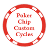 Poker Chip Custom Cycles Inc