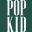 Pop Kid