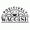 Positively Waggish