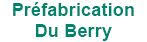 Préfabrication Du Berry