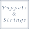 Puppets & Strings