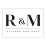 R&M Kitchen and Bath