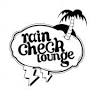 Raincheck Lounge