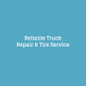 Reliable Truck Repair & Tire Service