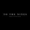 To The Nines