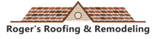 Roger's Roofing & Remodeling