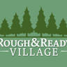 Rough and Ready Village