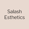 Salash Esthetics