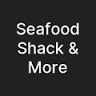 Seafood Shack and More
