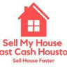 Sell My House Fast Cash Houston