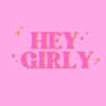 Hey Girly