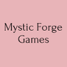 Mystic Forge Games