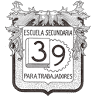 Escuela Secundaria para Trabajadores N° 39