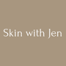 Skin with Jen