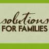 Solutions For Families