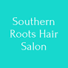 Southern Roots Hair Salon LLC