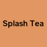 Splash Tea