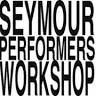 Seymour Performers Workshop