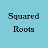 Squared Roots
