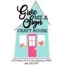 Give Me A Sign Craft House & Boutique